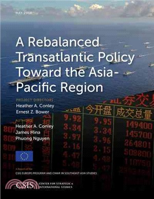 A Rebalanced Transatlantic Policy toward the Asia-Pacific Region