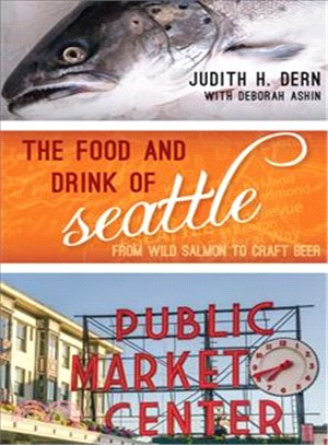 The Food and Drink of Seattle ― From Wild Salmon to Craft Beer