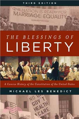 The Blessings of Liberty ─ A Concise History of the Constitution of the United States