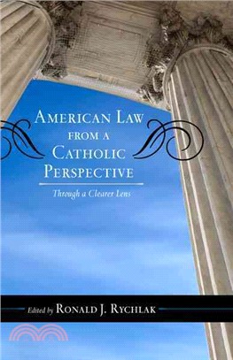 American Law from a Catholic Perspective ─ Through a Clearer Lens