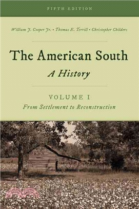 The American South ─ A History, from Settlement to Reconstruction