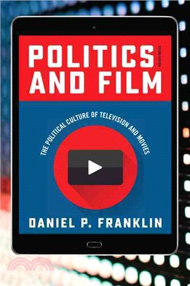 Politics and Film ─ The Political Culture of Television and Movies