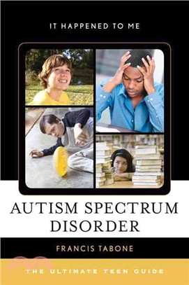 Autism spectrum disorder : the ultimate teen guide /
