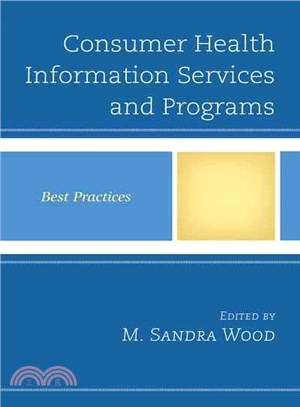 Consumer Health Information Services and Programs ─ Best Practices