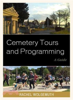 Cemetery Tours and Programming ─ A Guide