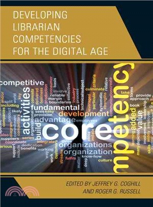 Developing Librarian Competencies for the Digital Age