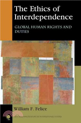 The Ethics of Interdependence ─ Global Human Rights and Duties
