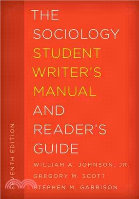 The Sociology Student Writer's Manual and Reader's Guide