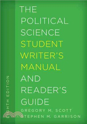 The Political Science Student Writer's Manual and Reader's Guide