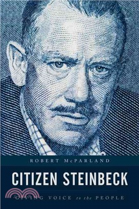 Citizen Steinbeck ─ Giving Voice to the People