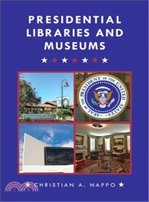 Presidential Libraries and Museums