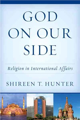 God on Our Side ─ Religion in International Affairs