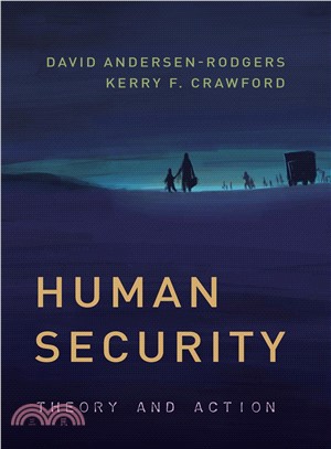 Human Security ─ Theory and Action