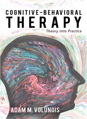 Cognitive-behavioral Therapy ― Theory into Practice