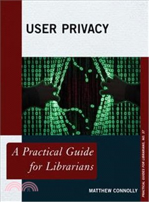 User Privacy ─ A Practical Guide for Librarians