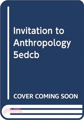 The New Invitation to Anthropology