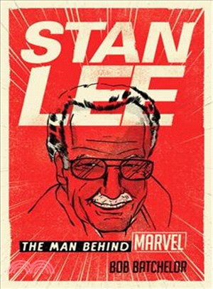 Stan Lee ─ The Man Behind Marvel