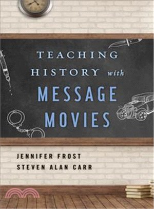 Teaching History With Message Movies