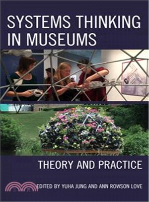 Systems Thinking in Museums ─ Theory and Practice