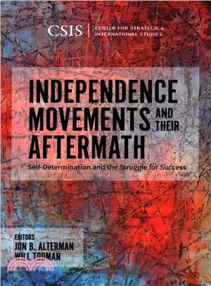 Independence Movements and Their Aftermath ― Self-determination and the Struggle for Success