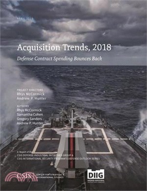 Acquisition Trends, 2018 ― Defense Contract Spending Bounces Back