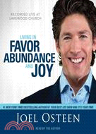 Living in Favor, Abundance and Joy | 拾書所