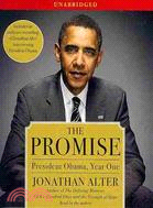 The Promise: President Obama, Year One