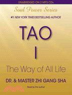 Tao I: The Way of All Life