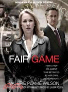 Fair Game: How to Top CIA Agent Was Betrayed by Her Own Government