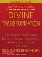 Divine Transformation: The Divine Way to Self-clear Karma to Transform Your Health, Relationships, Finances, and More