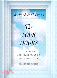 The Four Doors ─ A Guide to Joy, Freedom, and a Meaningful Life