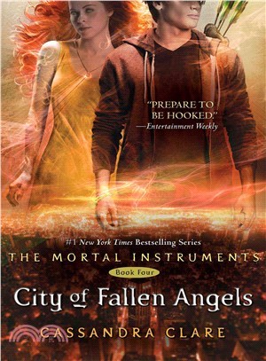 The Mortal Instruments #4: City of Fallen Angels (精裝本)