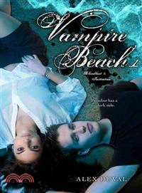 Vampire Beach 1 ─ Bloodlust & Initiation