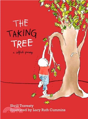 The Taking Tree ─ A Selfish Parody