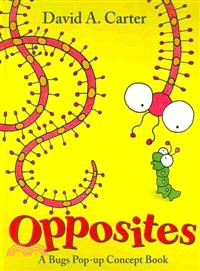 Opposites :a bugs pop-up con...
