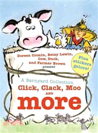 A Barnyard Collection ─ Click, Clack, Moo and More