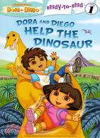 Dora and Diego Help the Dinosaur