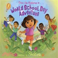 Dora the Explorer in World School Day Adventure