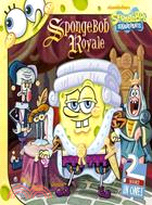 Spongebob Royale Spongebob and the Princess; Lost in Time