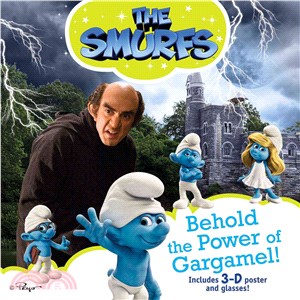 Behold the Power of Gargamel!