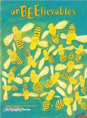 Unbeelievables ─ Honeybee Poems and Paintings