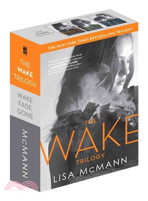 The Wake Trilogy ─ Wake, Fade, Gone