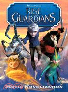 Rise of the Guardians Junior Novelization