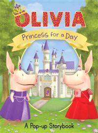 Olivia Princess for a Day ─ A Pop-up Storybook
