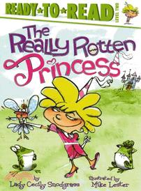 The Really Rotten Princess