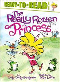 The Really Rotten Princess