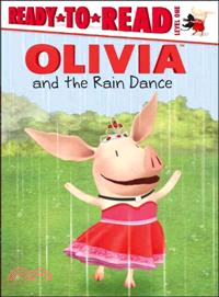 Olivia and the rain dance /