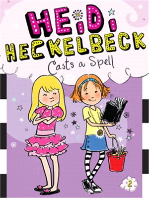 #2: Heidi Heckelbeck Casts a Spell (平裝本)