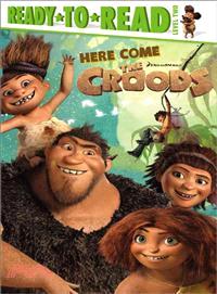 Here Come the Croods! (The Croods) | 拾書所