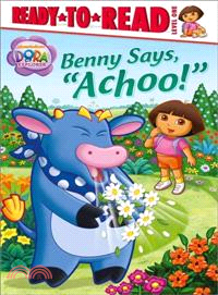 Benny Says, Achoo!